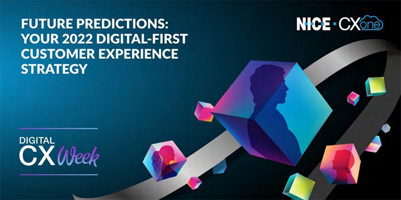 your 2022 digital first customer experience strategy